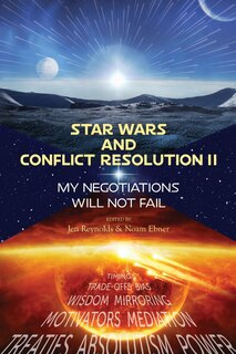 Front cover_Star Wars and Conflict Resolution II