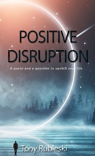 Couverture_Positive Disruption