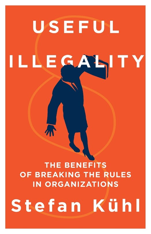 Front cover_Useful Illegality