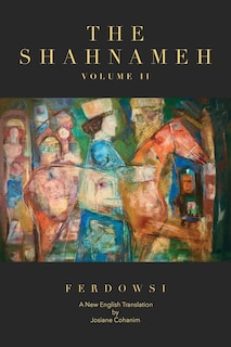 Front cover_The Shahnameh Volume II