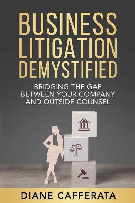 Front cover_Business Litigation Demystified
