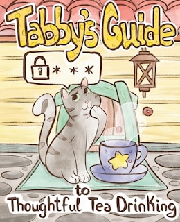 Front cover_Tabby Cat's Guide to Thoughtful Tea Drinking