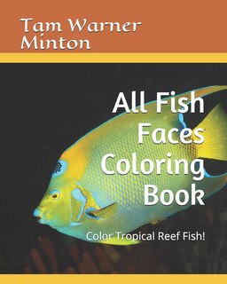 Couverture_All Fish Faces Coloring Book