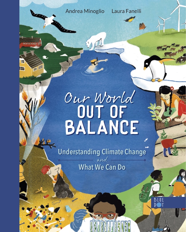 Couverture_Our World Out Of Balance: Understanding Climate Change And What We Can Do