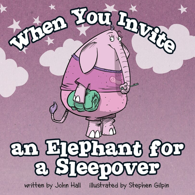 Couverture_When You Invite an Elephant for a Sleepover