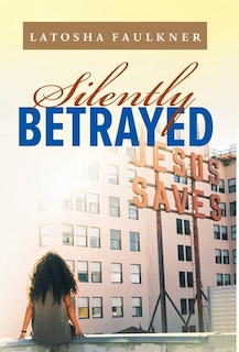 Couverture_Silently Betrayed