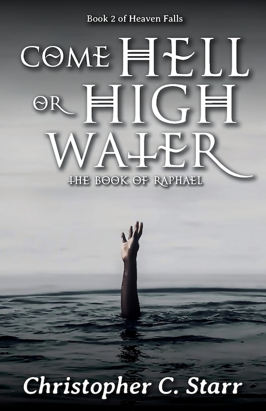 Front cover_Come Hell or High Water