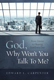 Couverture_God, Why Won't You Talk To Me?