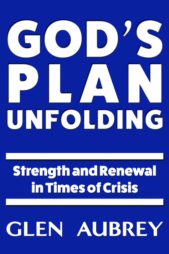 Front cover_God's Plan Unfolding