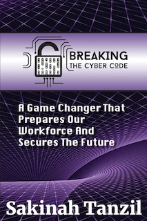 Front cover_Breaking the Cyber Code