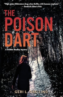 The Poison Dart: A Debbie Bradley Mystery