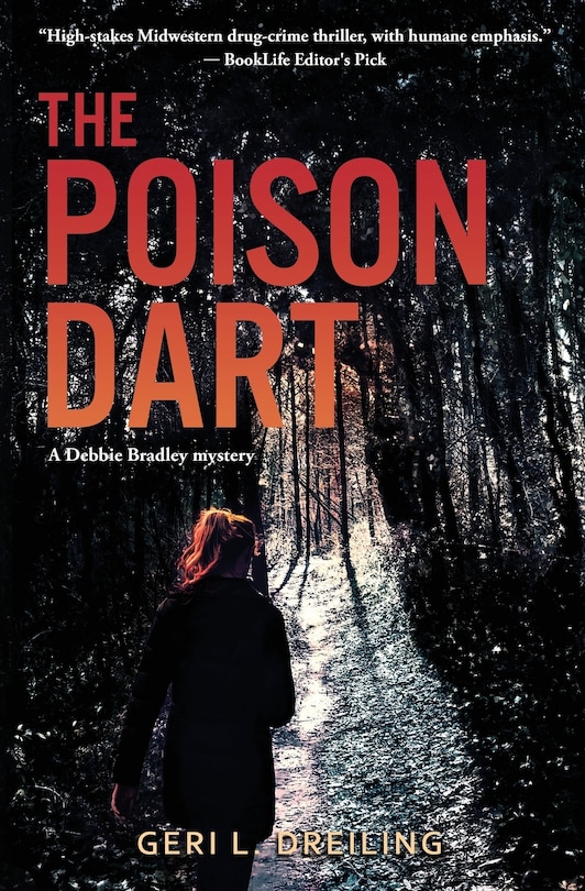 The Poison Dart: A Debbie Bradley Mystery