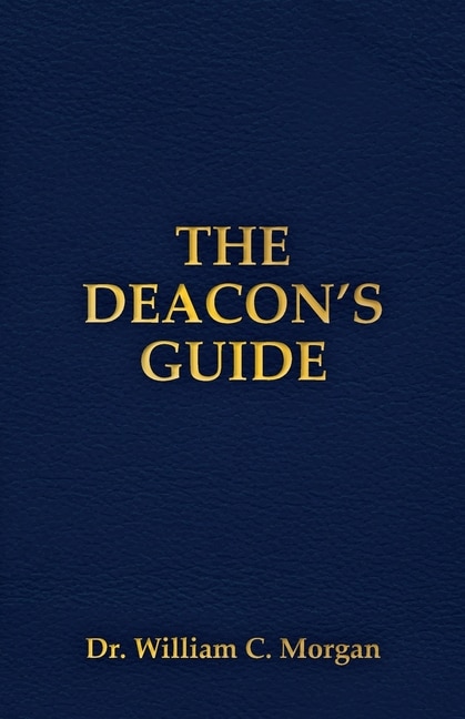 Front cover_The Deacon's Guide