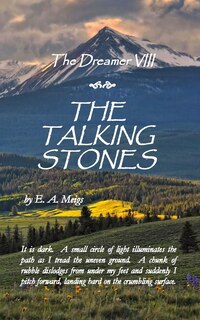 Front cover_The Dreamer VIII - The Talking Stones