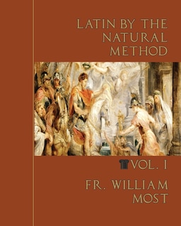 Front cover_Latin by the Natural Method, vol. 1