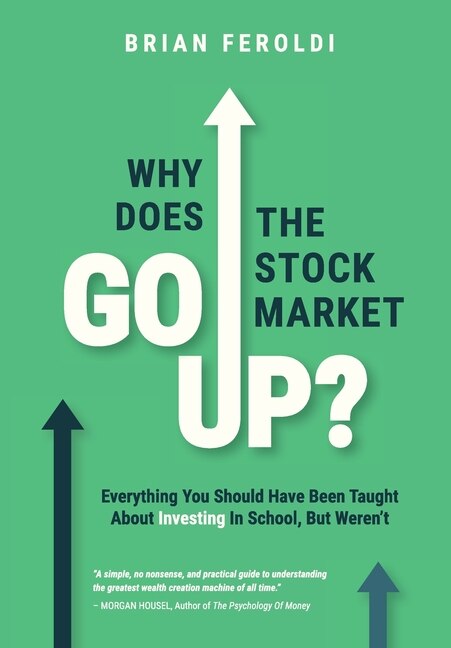 Couverture_Why Does The Stock Market Go Up?