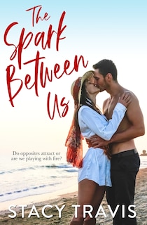 Front cover_The Spark Between Us