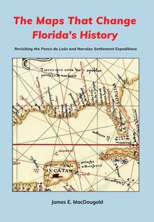 Couverture_The Maps That Change Florida's History