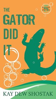Couverture_The Gator Did It