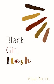 Couverture_Black Girl Flesh