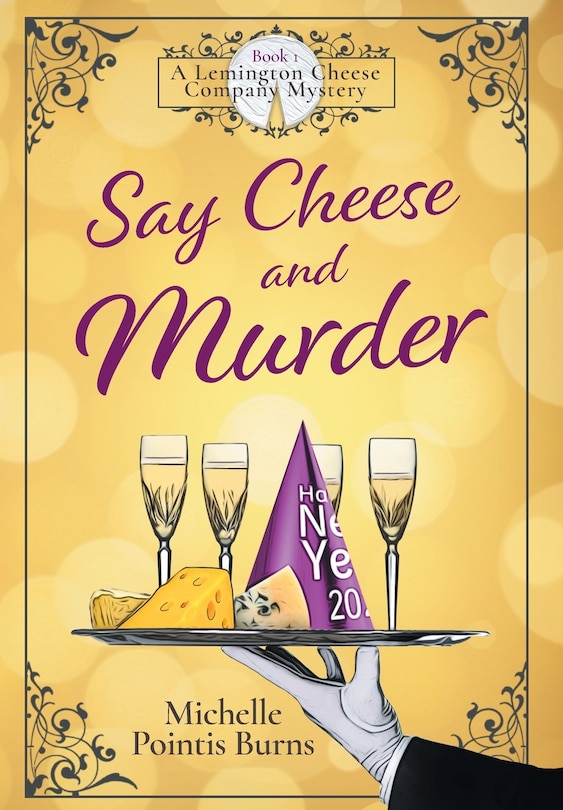 Front cover_Say Cheese and Murder