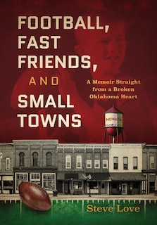 Couverture_Football, Fast Friends, and Small Towns