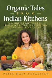 Front cover_Organic Tales From Indian Kitchens