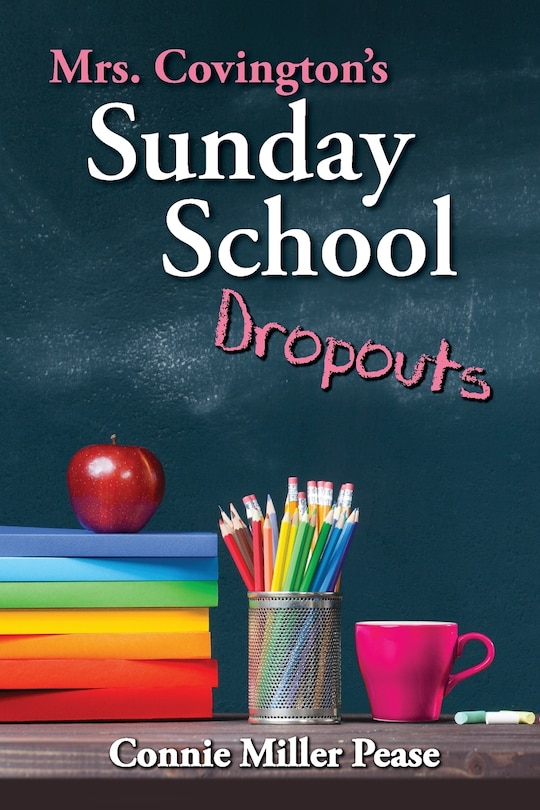Couverture_Mrs. Covington's Sunday School Dropouts
