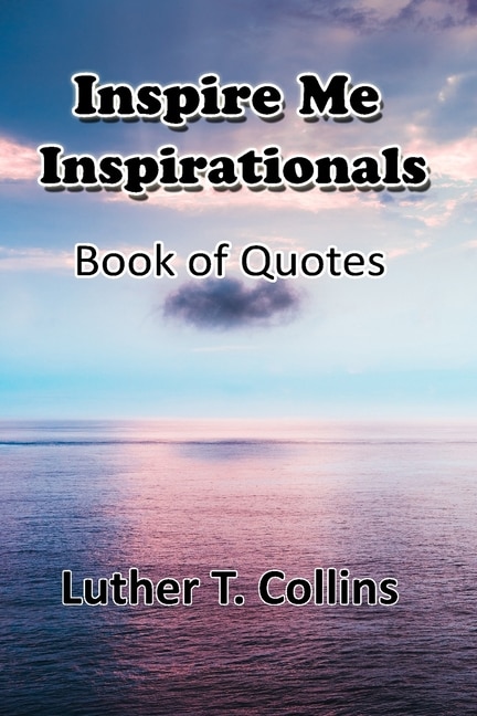 Couverture_Inspire Me Inspirationals book of quotes