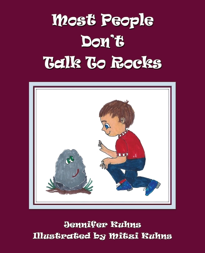Front cover_Most People Don't Talk to Rocks