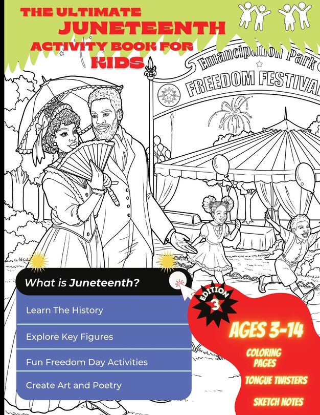 Couverture_The Ultimate Juneteenth Activity Book For Kids & Young Scholars - ELA, U.S. History, and Art Freedom Day Activities for Kids Grades 2 to 6 - Black History