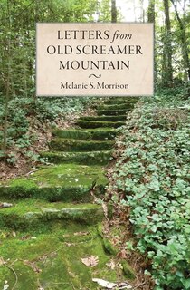 Front cover_Letters From Old Screamer Mountain