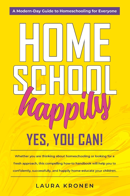 Homeschool Happily: Yes, You Can!