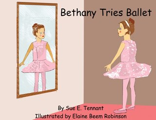 Front cover_Bethany Tries Ballet