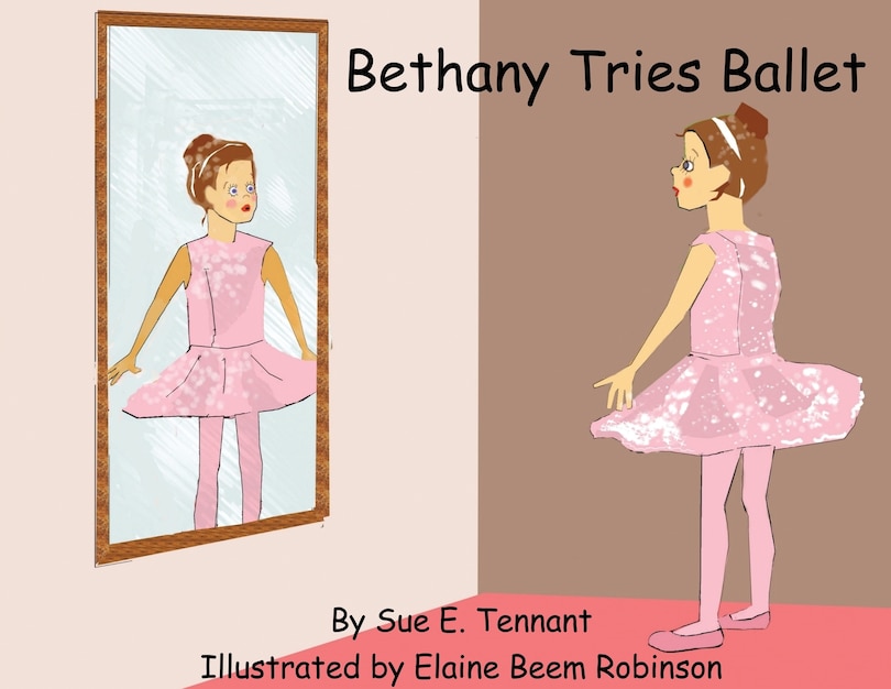 Front cover_Bethany Tries Ballet