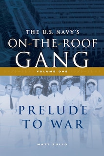 Couverture_The US Navy's On-the-Roof Gang