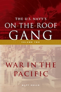 Front cover_The US Navy's On-the-Roof Gang