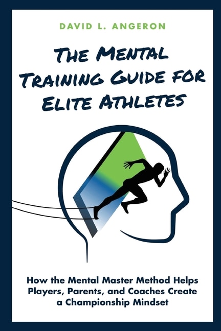 Front cover_The Mental Training Guide for Elite Athletes