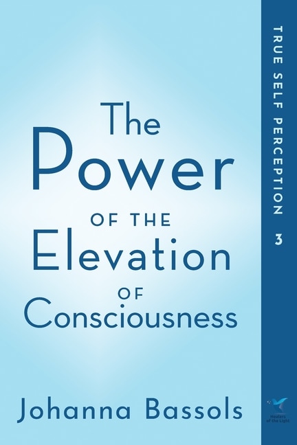 Front cover_The Power of the Elevation of Consciousness