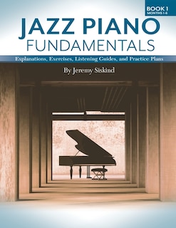 Front cover_Jazz Piano Fundamentals (Book 1)