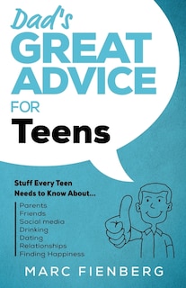 Front cover_Dad's Great Advice for Teens