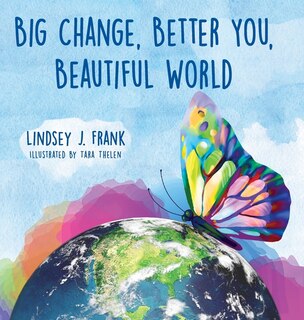 Couverture_Big Change, Better You, Beautiful World