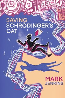 Front cover_Saving Schrödinger's Cat