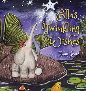 Front cover_Ella's Twinkling Wishes
