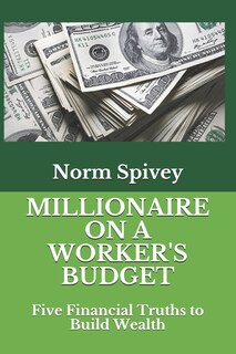 Couverture_Millionaire on a Worker's Budget