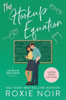 Front cover_The Hookup Equation (Large Print)