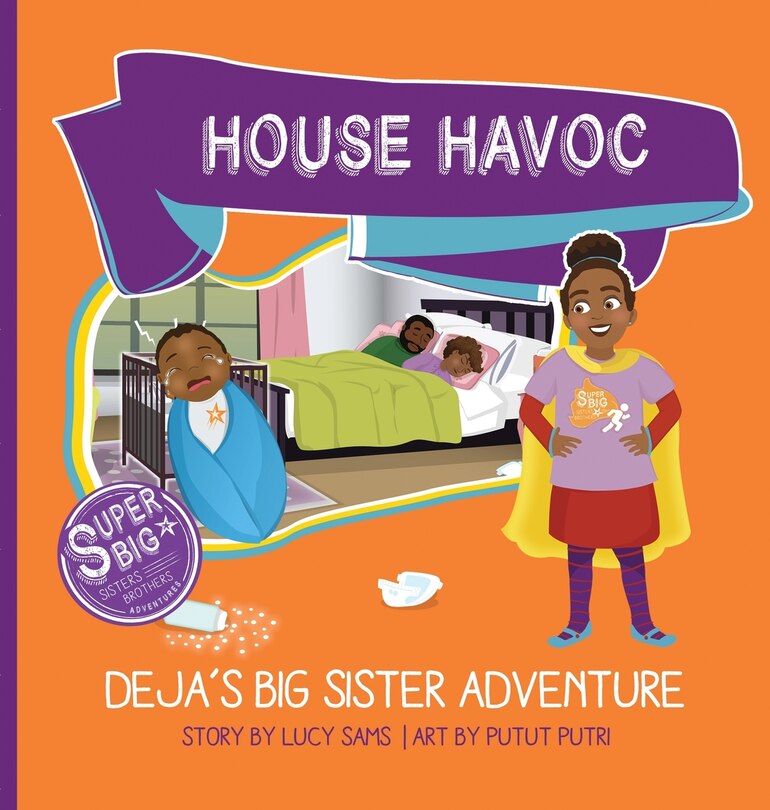 Front cover_House Havoc - Deja's Big Sister Adventure
