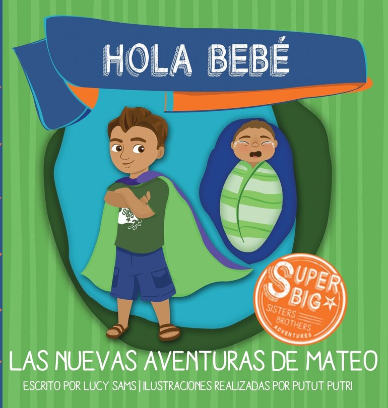 Couverture_Hola Bebé - Las Nuevas Aventuras de Mateo