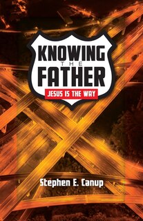Couverture_Knowing the Father - Jesus is the Way