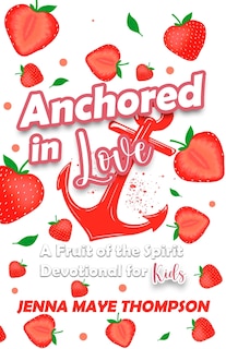 Couverture_Anchored in Love
